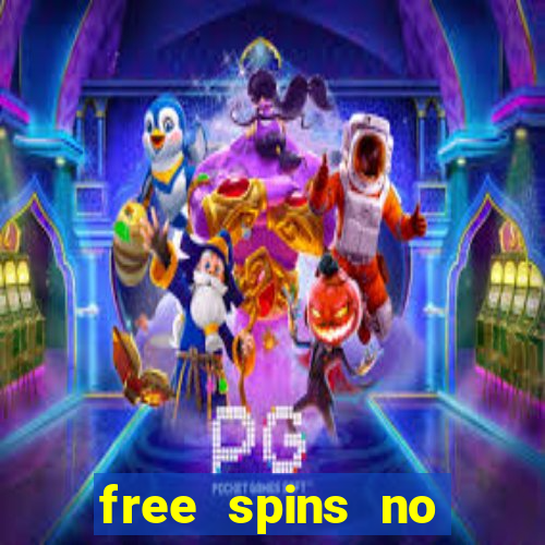 free spins no deposit online casino