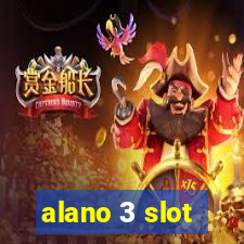 alano 3 slot