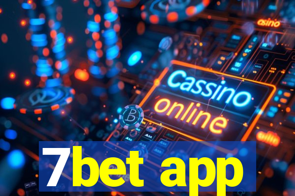 7bet app