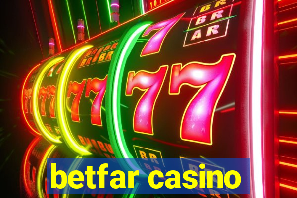 betfar casino