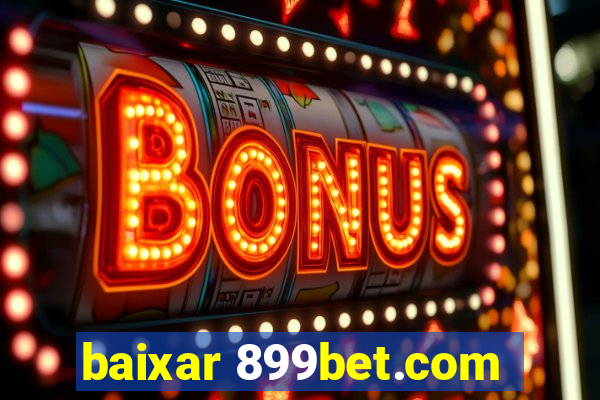 baixar 899bet.com