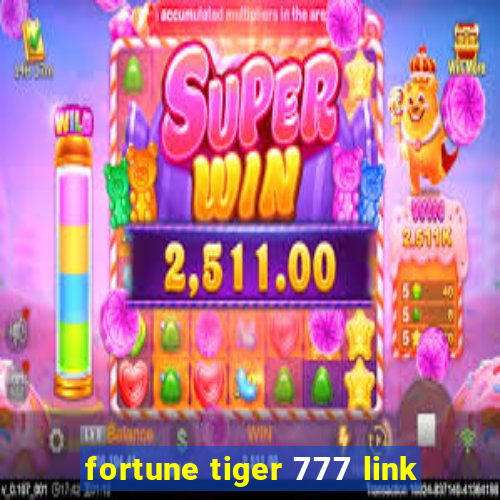 fortune tiger 777 link