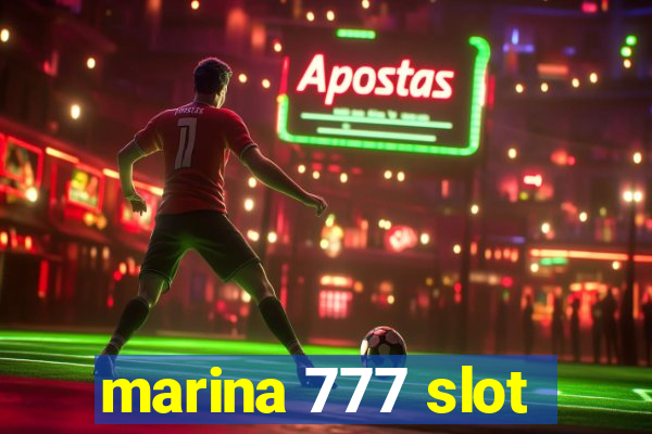 marina 777 slot