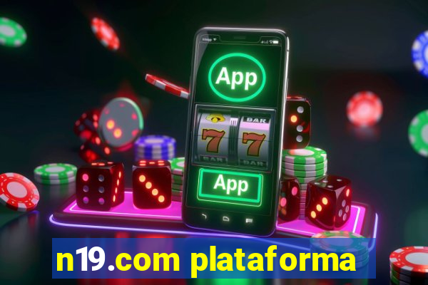 n19.com plataforma