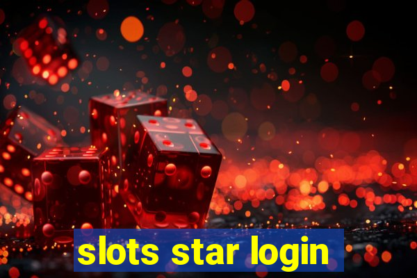 slots star login