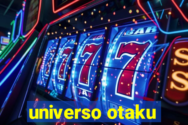 universo otaku