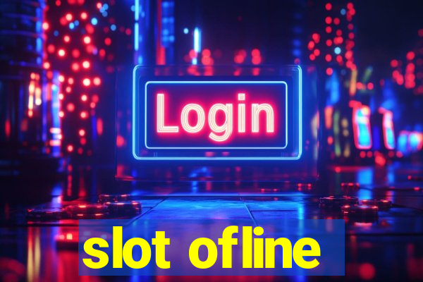 slot ofline