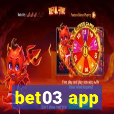 bet03 app