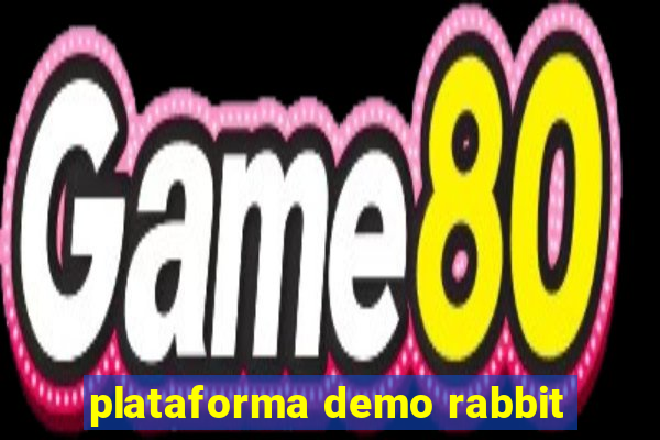 plataforma demo rabbit