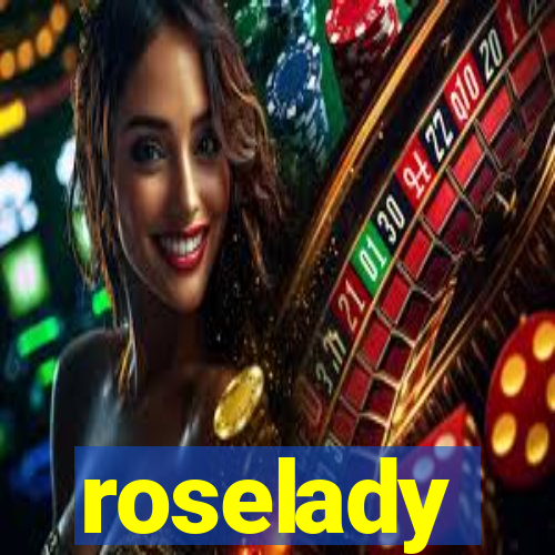 roselady