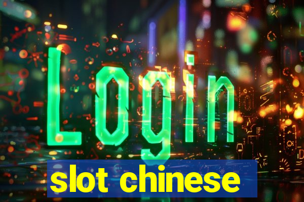 slot chinese