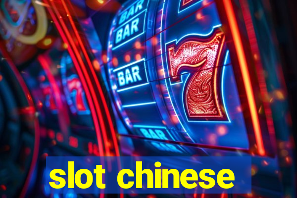 slot chinese