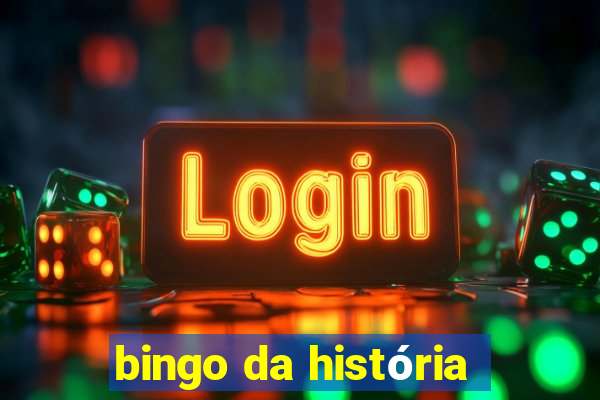 bingo da história