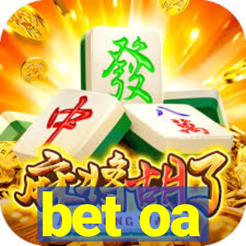 bet oa