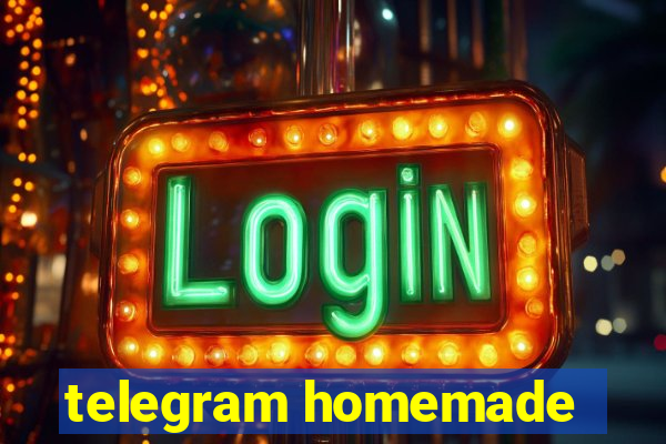 telegram homemade