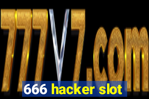 666 hacker slot