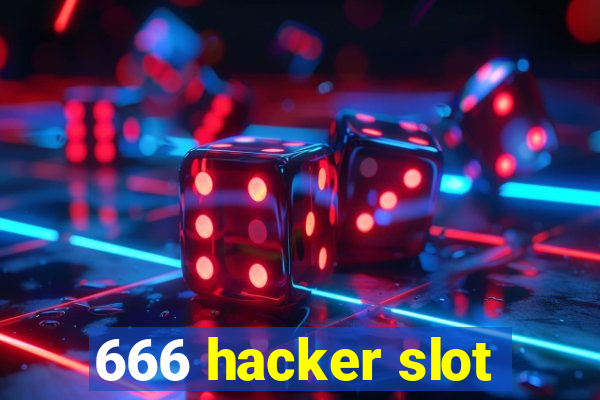 666 hacker slot