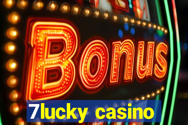 7lucky casino