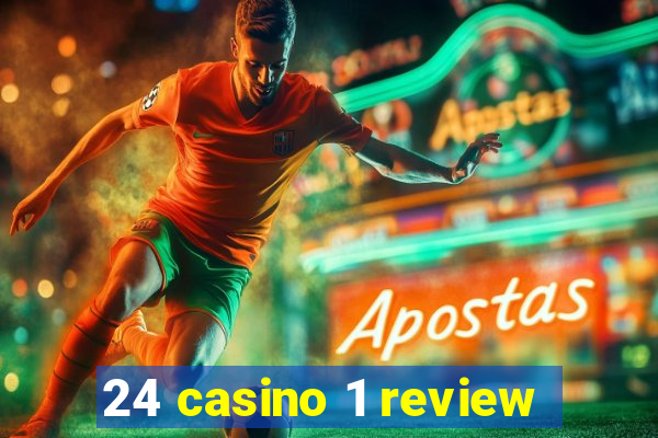 24 casino 1 review