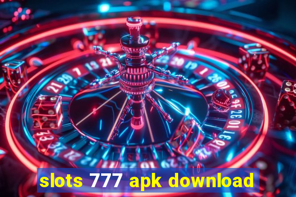 slots 777 apk download