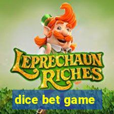 dice bet game