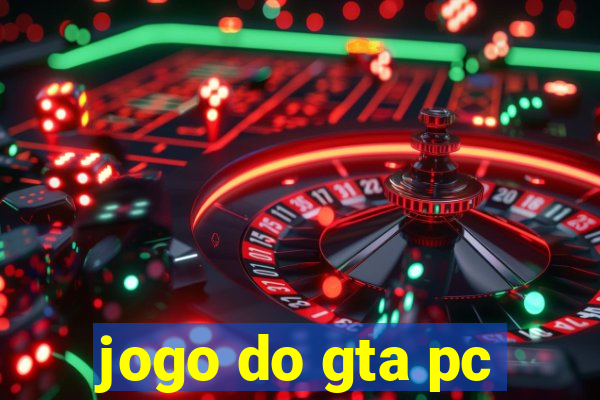 jogo do gta pc