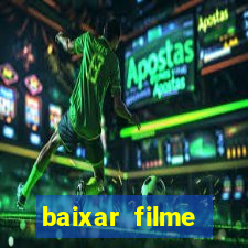 baixar filme interestelar dublado gratis