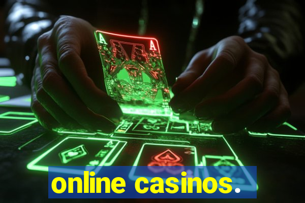 online casinos.