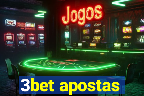 3bet apostas