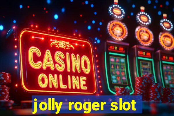 jolly roger slot