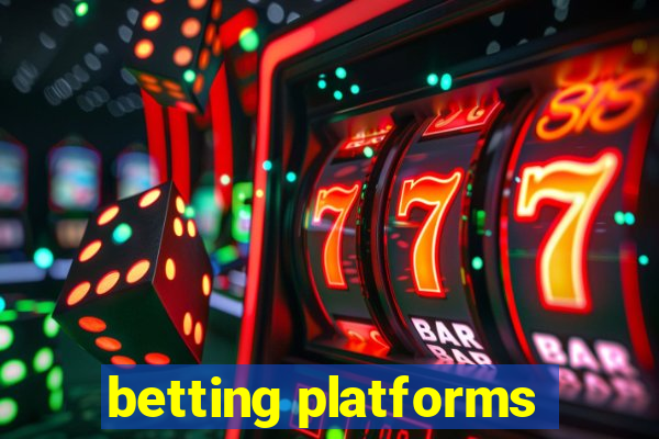 betting platforms