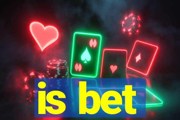 is bet