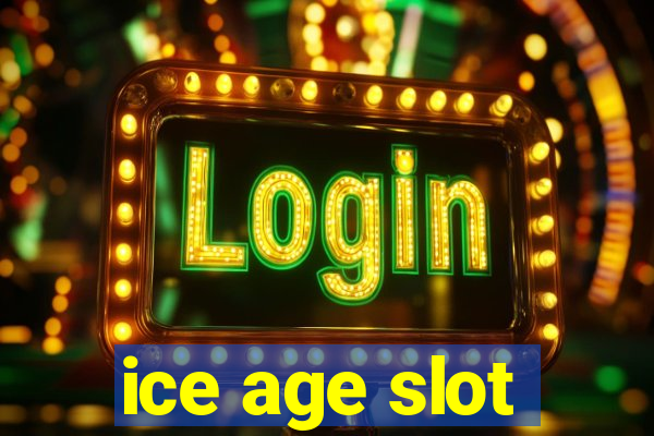 ice age slot