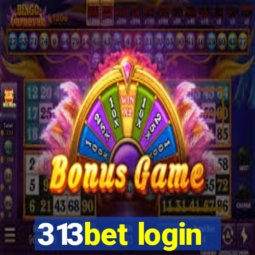 313bet login