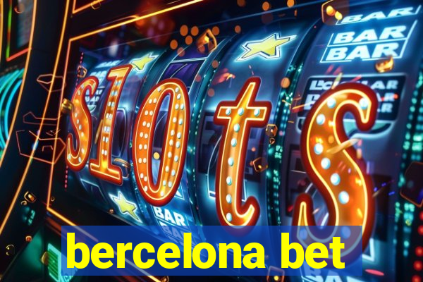 bercelona bet