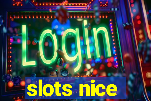 slots nice