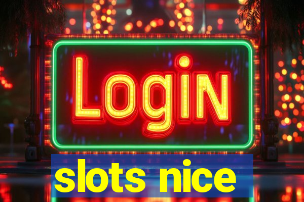 slots nice