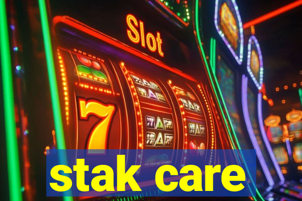 stak care