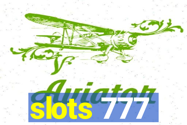 slots 777