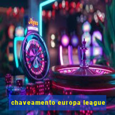 chaveamento europa league