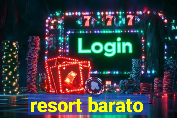 resort barato