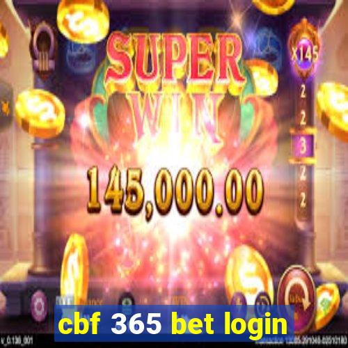 cbf 365 bet login