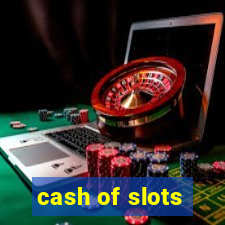 cash of slots