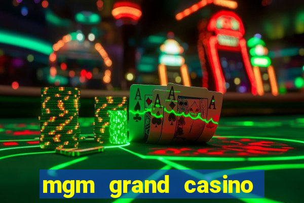 mgm grand casino las vegas nevada