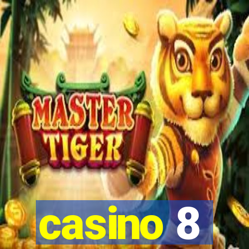 casino 8