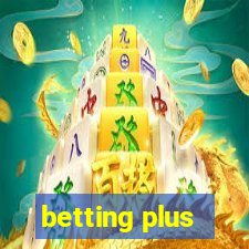 betting plus