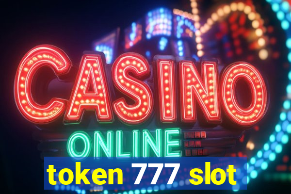 token 777 slot