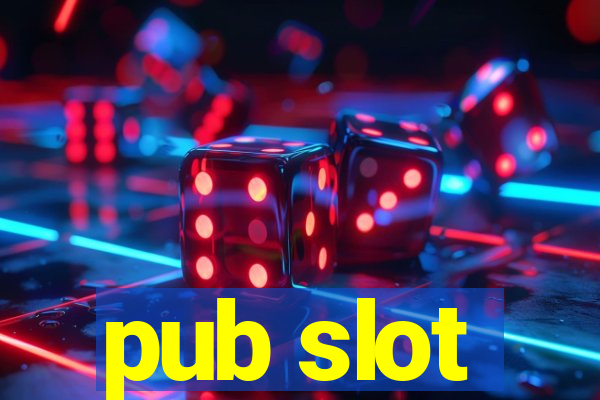 pub slot