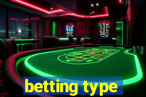 betting type