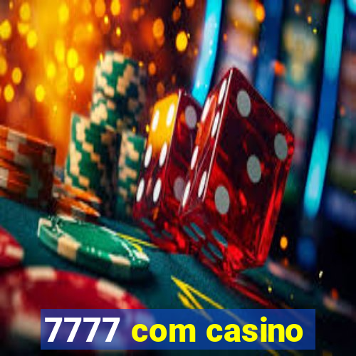 7777 com casino